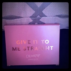Give it to me straight Colourpop